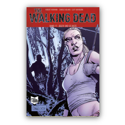 The Walking Dead 11 – Jäger und Gejagte (SC) – DE