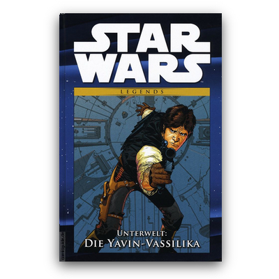 Star Wars Comic-Kollektion 60: Legends – Unterwelt: Die Yavin-Vassilika (HC) – DE