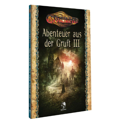 Cthulhu: Abenteuer aus der Gruft III (SC) – DE