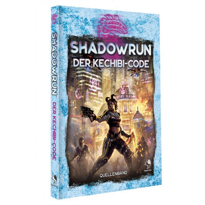 Shadowrun 6: Der ﻿Kechibi-Code (HC) – DE