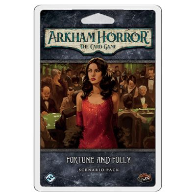 Arkham Horror LCG: Fortune and Folly – EN