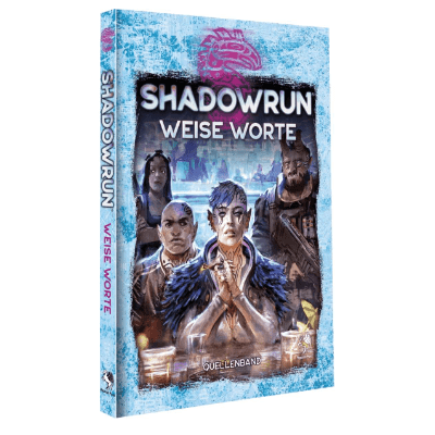 Shadowrun 6: Weise Worte (HC) – DE